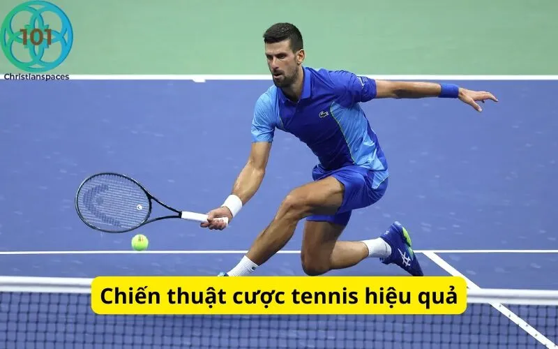 Chiến thuật cược tennis hiệu quả