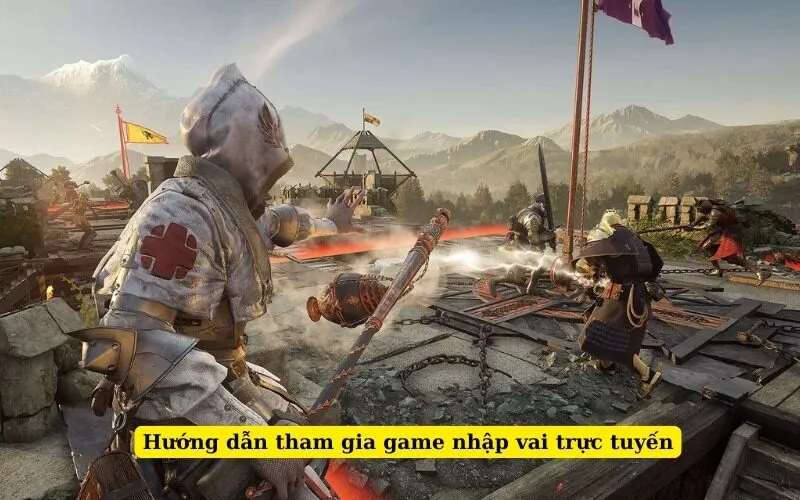 Hướng dẫn tham gia game nhập vai trực tuyến