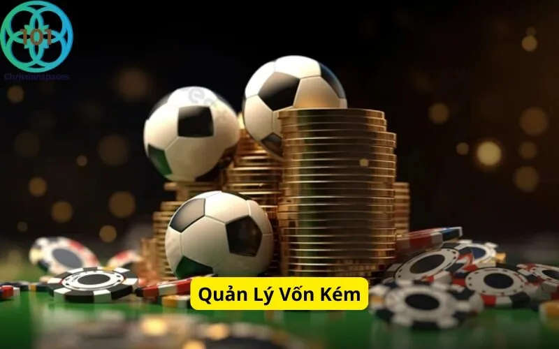 Quản Lý Vốn Kém