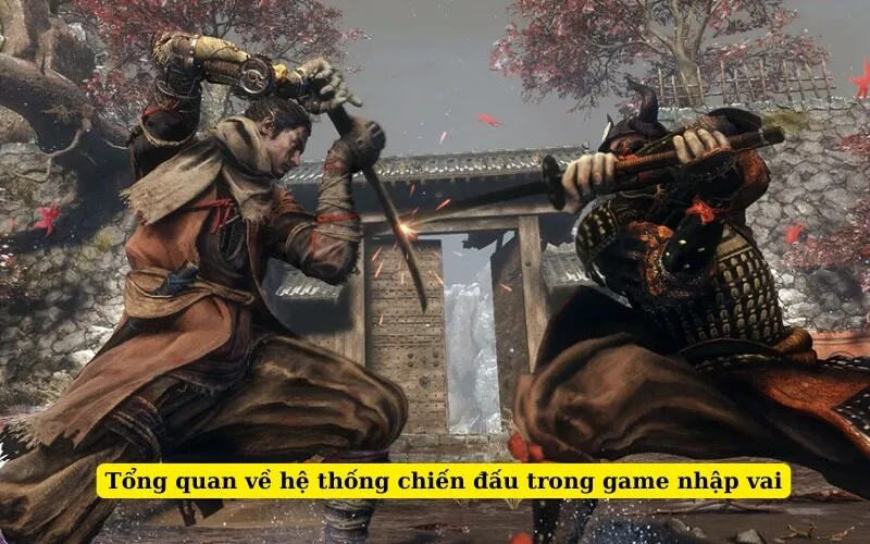 Tổng quan về hệ thống chiến đấu trong game nhập vai