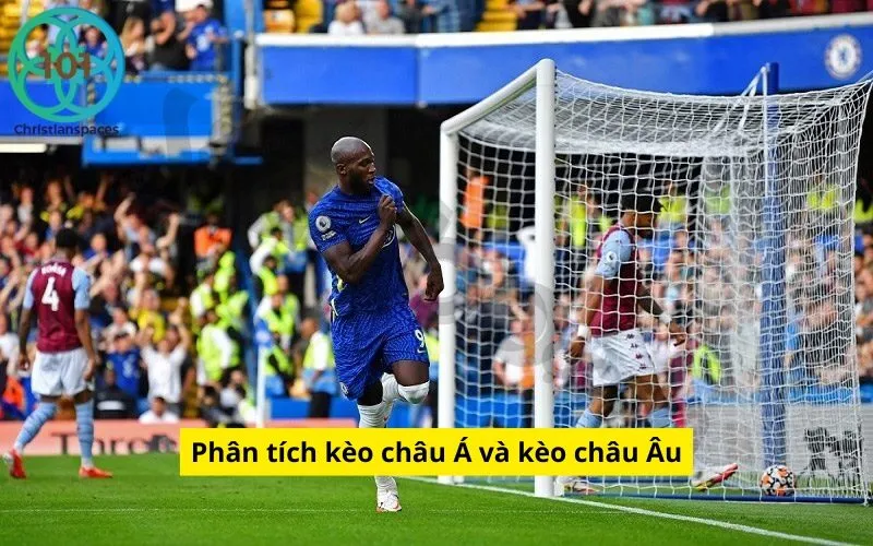 Phân tích kèo châu Á và kèo châu Âu
