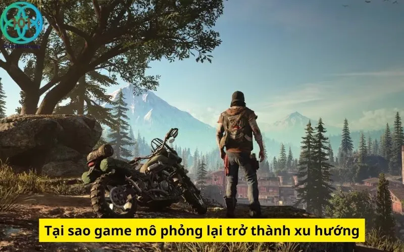 Tại sao game mô phỏng lại trở thành xu hướng