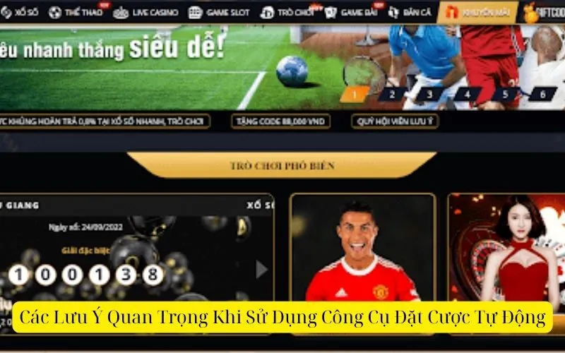 Các Lưu Ý Quan Trọng Khi Sử Dụng Công Cụ Đặt Cược Tự Động