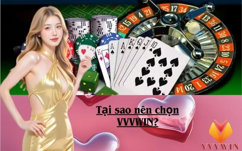 Tại sao nên chọn VVVWIN?
