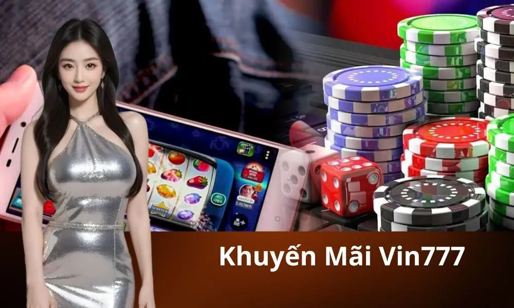 Khuyến Mãi Vin777