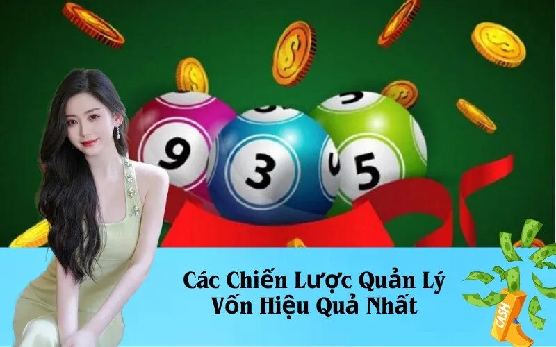 Các Chiến Lược Quản Lý Vốn Hiệu Quả Nhất