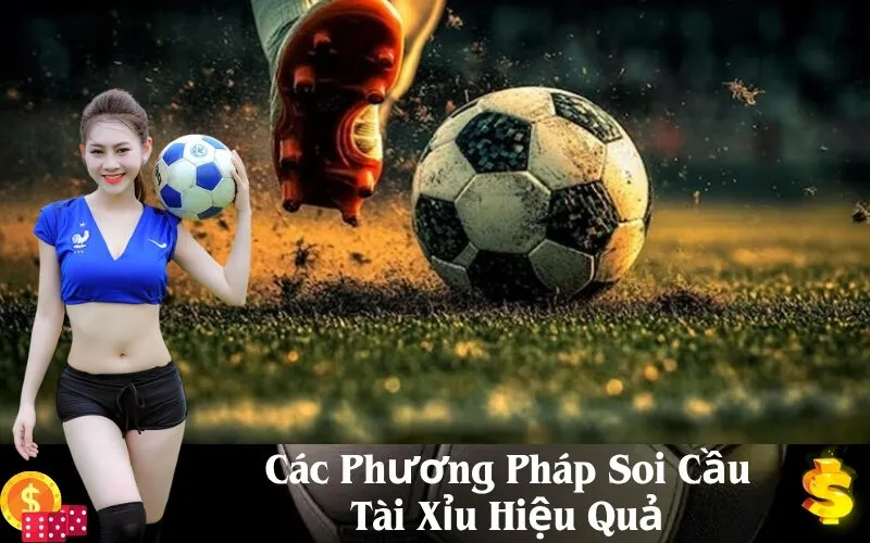 Các Phương Pháp Soi Cầu Tài Xỉu Hiệu Quả